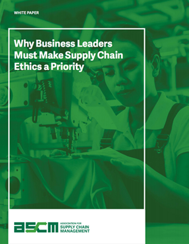 Why Business Leaders Must Make Supply Chain Ethics a Priority
